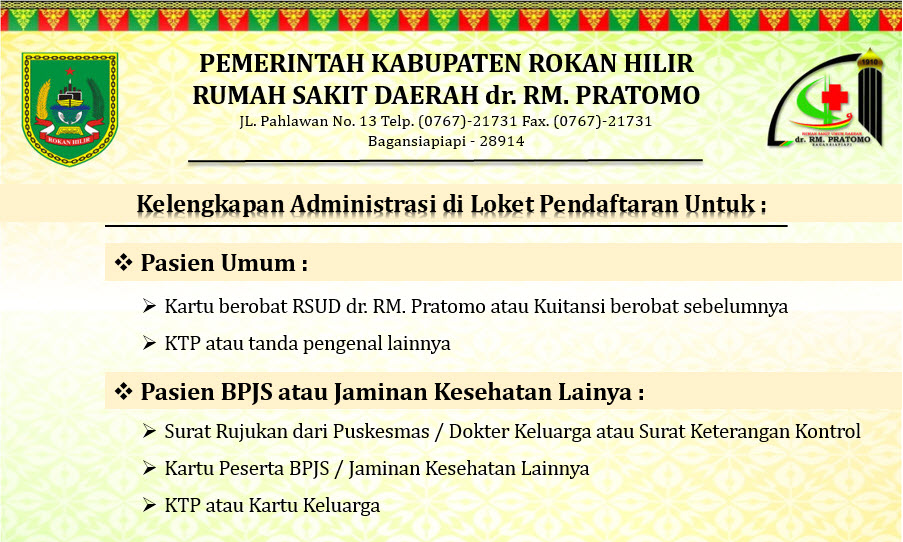 Kelengkapan Administrasi di RSUD dr. RM. Pratomo